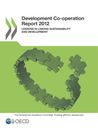 Development Co-operation Report 2012 | OECD Free preview | Powered by Keepeek Digital Asset Management Solution 