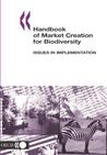 Handbook of Market Creation for Biodiversity