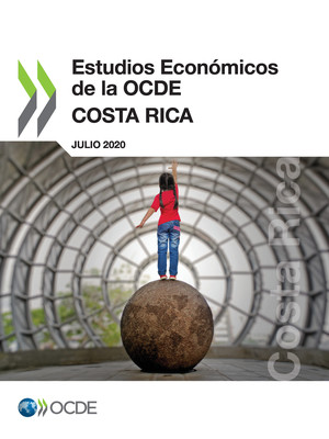 : Estudios Económicos de la OCDE: Costa Rica 2020: 