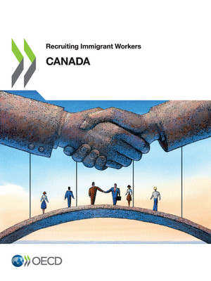 Recruiting Immigrant Workers: Recruiting Immigrant Workers: Canada 2019: 