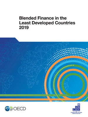 : Blended Finance in the Least Developed Countries 2019: 