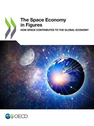 : The Space Economy in Figures: How Space Contributes to the Global Economy