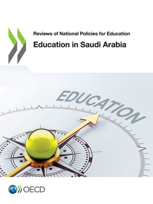 Reviews of National Policies for Education: Education in Saudi Arabia: 