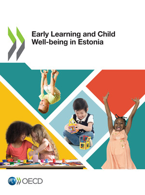 : Early Learning and Child Well-being in Estonia: 