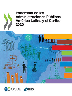 : Panorama de las Administraciones Públicas América Latina y el Caribe 2020: 