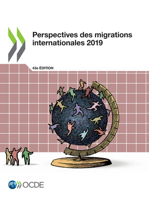 Perspectives des migrations internationales: Perspectives des migrations internationales 2019: 