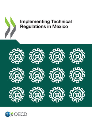 : Implementing Technical Regulations in Mexico: 