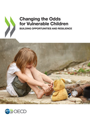 : Changing the Odds for Vulnerable Children: Building Opportunities and Resilience