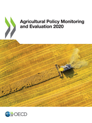 Agricultural Policy Monitoring and Evaluation: Agricultural Policy Monitoring and Evaluation 2020: 