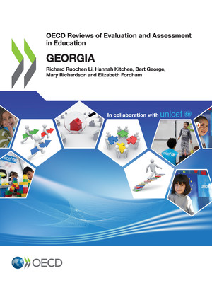 OECD Reviews of Evaluation and Assessment in Education: OECD Reviews of Evaluation and Assessment in Education: Georgia: 