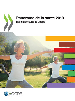 Panorama de la santé: Panorama de la santé 2019: Les indicateurs de l'OCDE