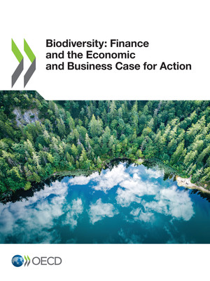 : Biodiversity: Finance and the Economic and Business Case for Action: 